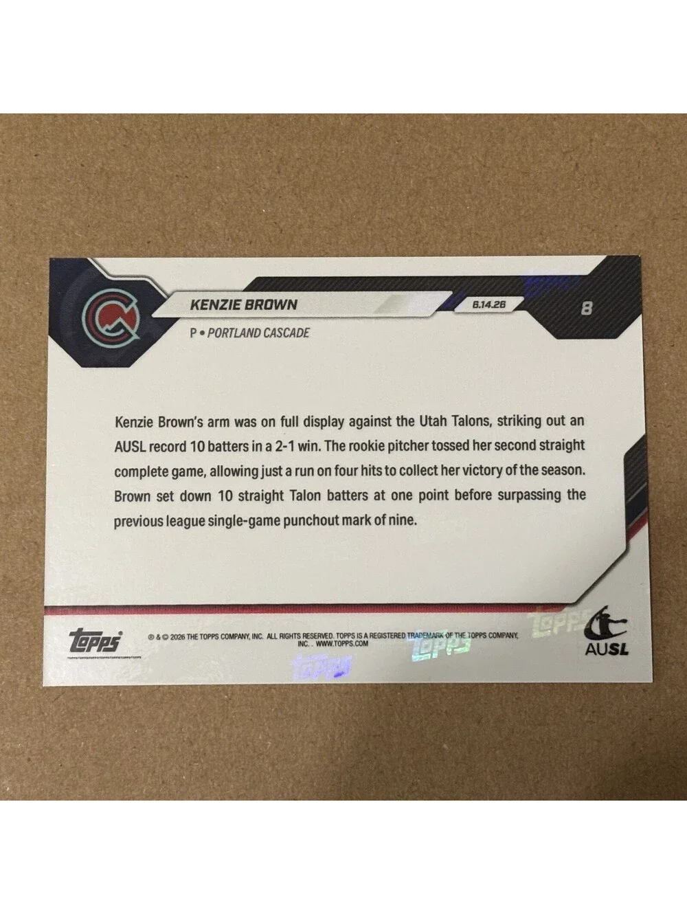 2026 AUSL Topps NOW Kenzie Brown RC #8 /714 Portland Cascade